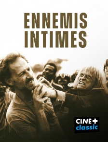 CINE+ Classic - Ennemis intimes