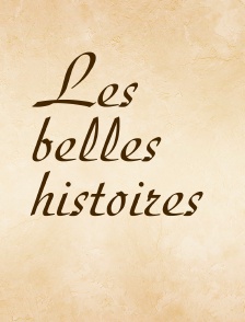 Les belles histoires