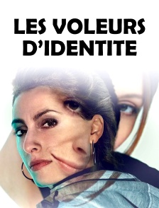Les voleurs d'identité