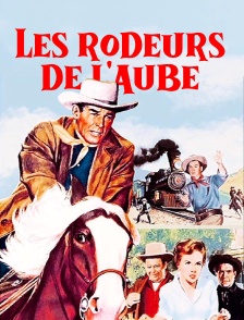Les rodeurs de l'aube