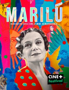 CINE+ Festival - Marilù, rencontre avec une femme remarquable