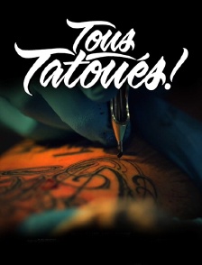 Tous tatoués !