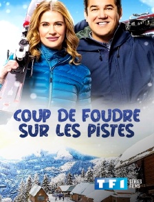 TF1 Séries Films - Coup de foudre sur les pistes