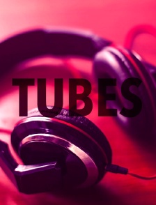 Tubes