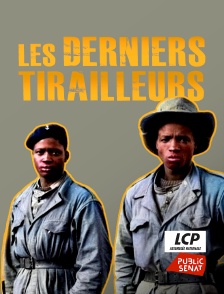 Les derniers tirailleurs