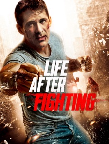 Life After Fighting