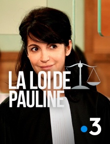 France 3 - La loi de Pauline