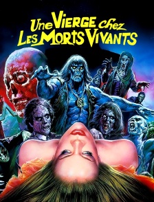 Une vierge chez les morts vivants