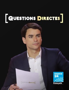 France 24 - Questions directes