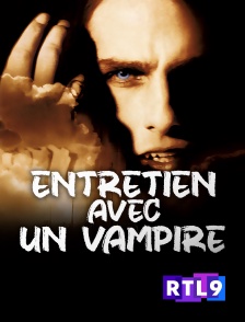 RTL 9 - Entretien avec un vampire