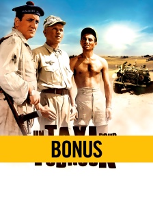 Un taxi pour Tobrouk : bonus