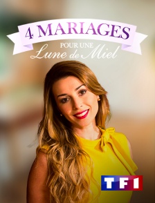 TF1 - Quatre mariages pour une lune de miel