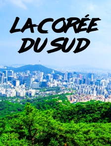 La Corée du Sud, un joyau de la nature
