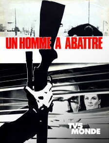 Un homme à abattre