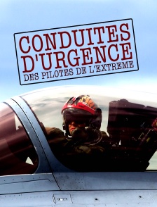 Conduites d'urgences: des pilotes de l'extrême