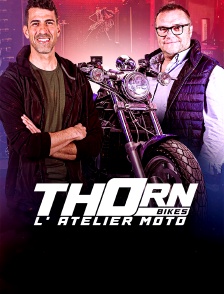 Thorn Bikes, l'atelier Moto