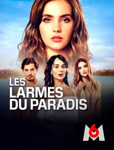 M6 - Les larmes du paradis
