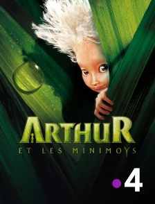 France 4 - Arthur et les Minimoys