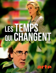 Les temps qui changent