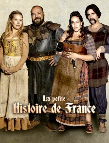 La petite histoire de France