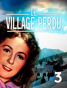 France 3 - Le village perdu