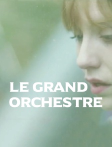 Le grand orchestre