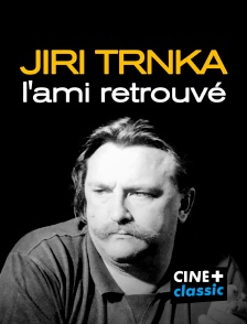 CINE+ Classic - Jiri Trnka, l'ami retrouvé