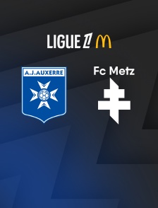 Football - Ligue 1 McDonald's : Auxerre / Metz