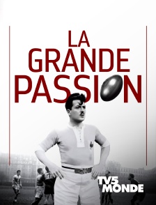 TV5MONDE - La grande passion