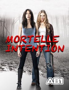 Mortelle intention