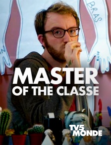 TV5MONDE - Master of the classe