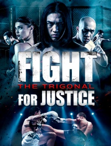 The Trigonal : Fight For Justice