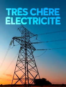Très chère électricité