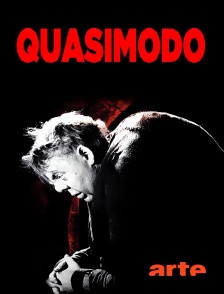 Arte - Quasimodo, le bossu de Notre-Dame
