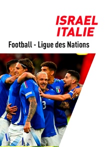 Football - Ligue des Nations UEFA : Israël / Italie