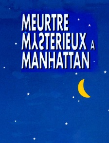 Meurtre mystérieux à Manhattan
