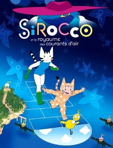 Sirocco et le royaume des courants d'air