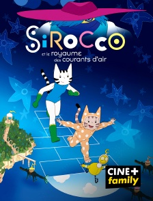 Sirocco et le royaume des courants d'air