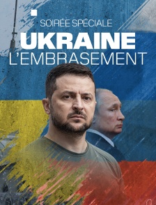 Ukraine : l'embrasement