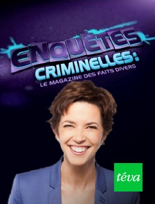 Téva - Enquêtes criminelles en replay