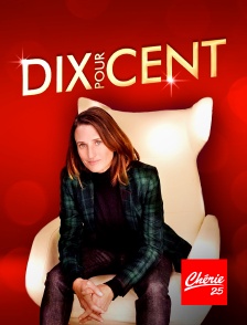 Chérie 25 - DIX POUR CENT