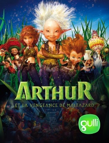 Gulli - Arthur et la vengeance de Maltazard