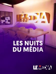 Le Média - Les nuits du Média