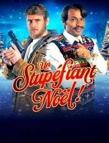 Un stupéfiant Noël