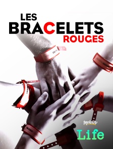 Molotov Channels Life - Les Bracelets Rouges