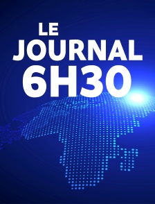 Le journal 06h30