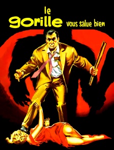 Le gorille vous salue bien