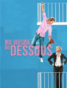 Ma voisine du dessous