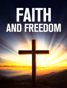Faith and freedom