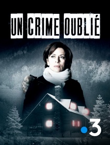 France 3 - Un crime oublié